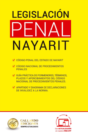 Legislación Esencial Penal De Nayarit 2025 - H. Congreso Del Estado De Nayarit