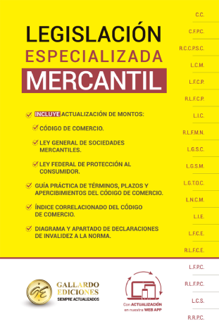 Legislación Especializada Mercantil 2025 - H. Congreso de la Unión