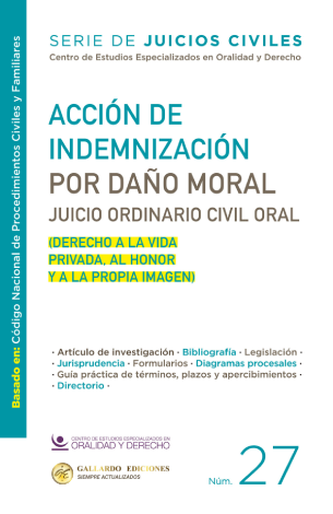 Acción De Indemnización Por Daño Moral (Derecho A La Vida Privada, Al Honor Y A La Propia Imagen) #27 - Comité Editorial De Gallardo Ediciones