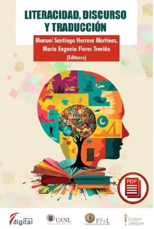 Literacidad, Discurso Y Traducción - Manuel Santiago Herrera Martínez Y María Eugenia Flores Treviño
