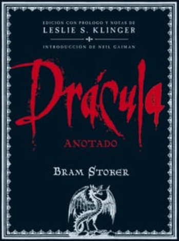 Drácula (Anotado) - Bram Stoker / Leslie S. Klinger / Julio Rodríguez Puértolas
