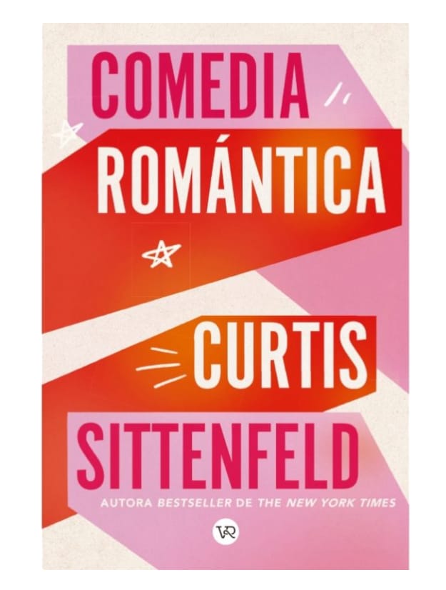 Comedia Romántica - Curtis Sittenfeld