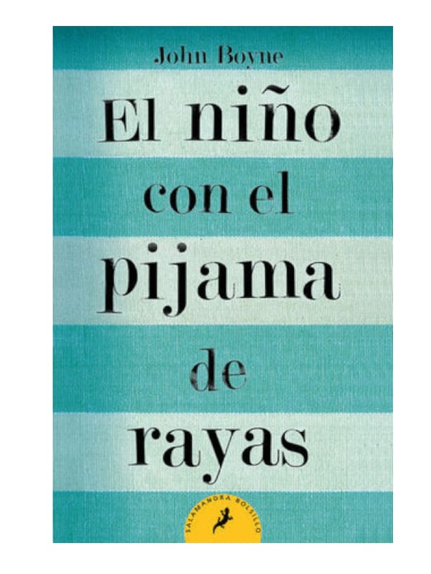 El Niño Con El Pijama De Rayas - Boyne, John