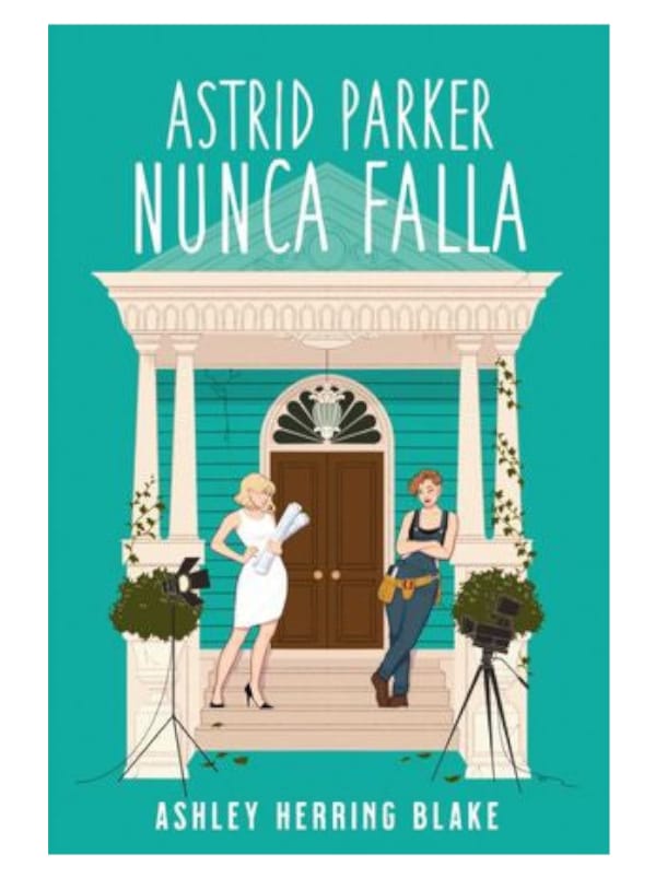Astrid Parker Nunca Falla - Herring Blake, Ashley
