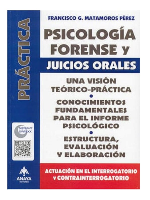 Psicología Forense Y Juicios Orales - Matamoros Pérez, Francisco G.