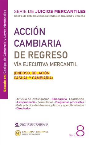 Acción Cambiaria de Regreso (Endoso, relación casual y cambiaria) #8 - Comité Editorial de Gallardo Ediciones