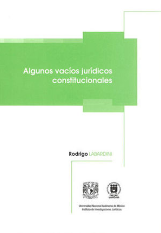 Algunos Vacíos Jurídicos Constitucionales - Lambardini, Rodrígo
