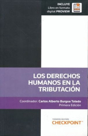 Los Derechos Humanos En La Tributación - Burgoa Toledo, Carlos Alberto