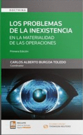 Los Problemas De La Inexistencia En La Materialidad De Las Operaciones - Burgoa Toledo Carlos Alberto