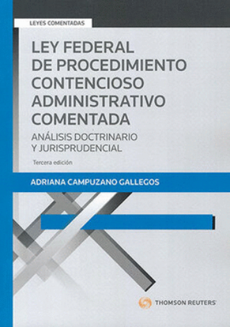 Ley Federal De Procedimiento Contencioso Administrativo Comentada - Campuzano Gallegos Adriana
