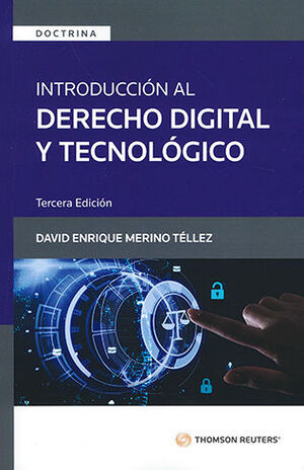 Introducción Al Derecho Digital Y Tecnológico - Merino Téllez, David Enrique