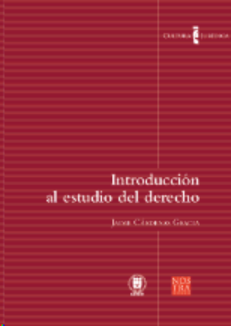 Introducción Al Estudio Del Derecho - Cárdenas Gracia, Jaime