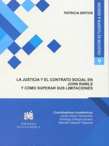 La Justicia Y El Contrato Social En John Rawls.  Y Cómo Superar Sus Limitaciones # 9- Britos, Patricia