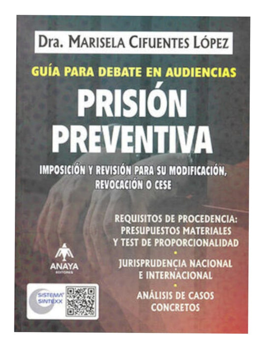 Prisión Preventiva - Cifuentes López, Marisela